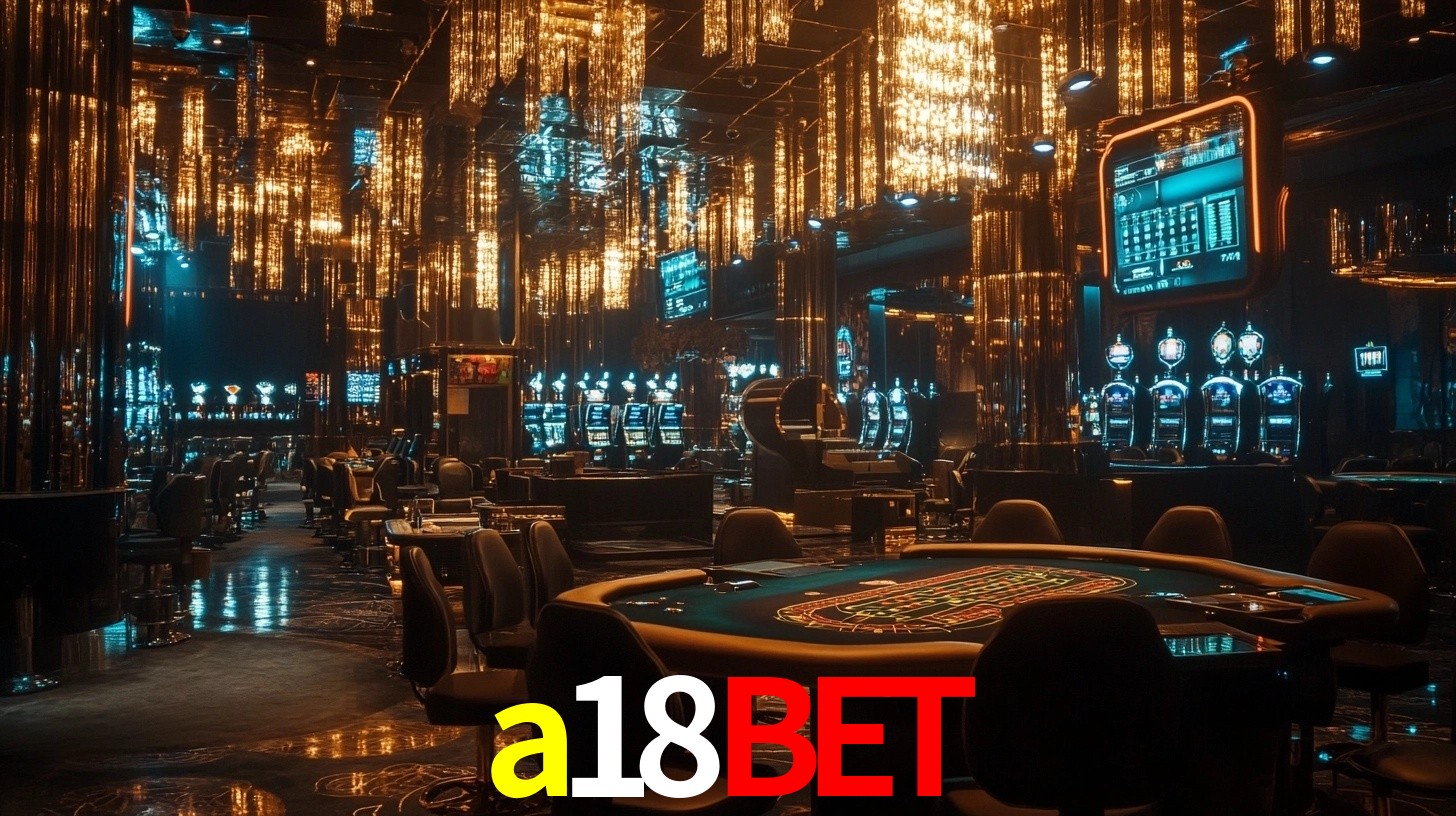 a18bet: Seu Cassino Premiado com Pagamentos Rápidos