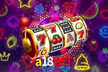 Descubra o Mundo do Cassino Online com a18bet